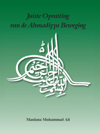 Juiste Opvatting van de Ahmadiyya Beweging