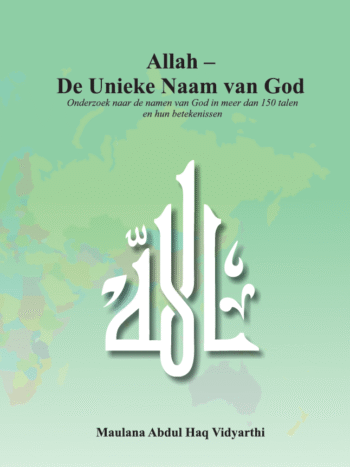 Allah − De Unieke Naam van God