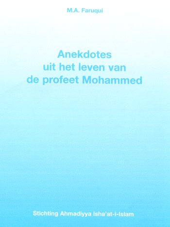 Anekdotes uit het leven van de profeet Mohammed