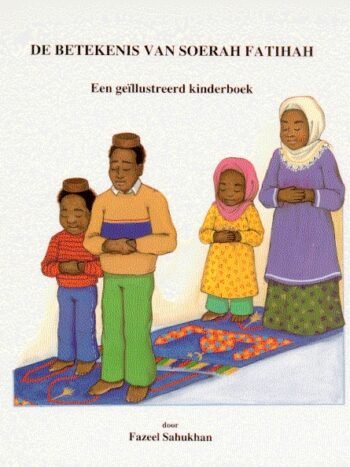 De Betekenis van Soerah Fatihah (PDF, Kinderboek)