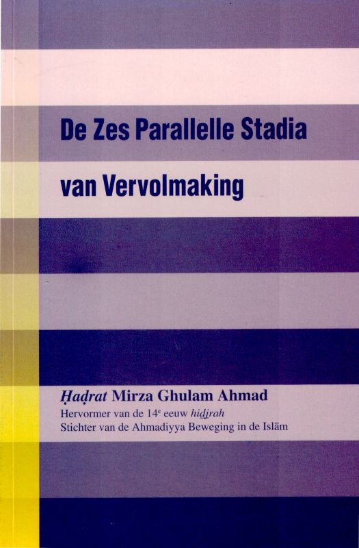 De Zes Parallelle Stadia van Vervolmaking